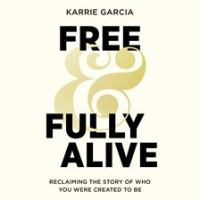 Free_and_Fully_Alive